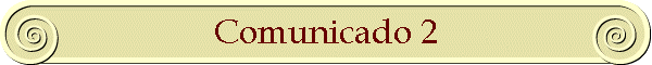 Comunicado 2